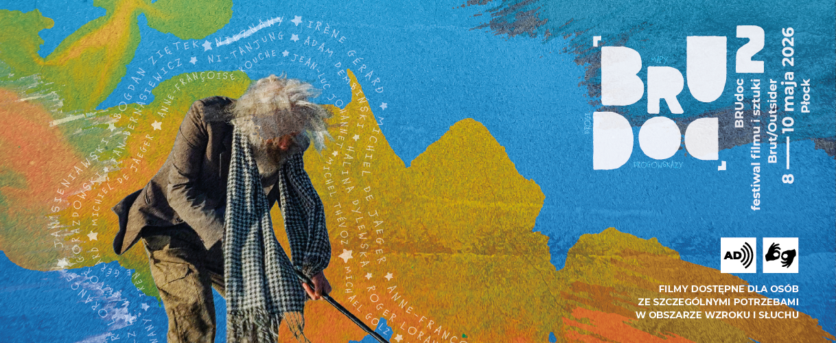 BRUdoc² — deuxième édition du Festival international du film et de l’art Brut / Outsider  Płock, 8-10 mai 2026